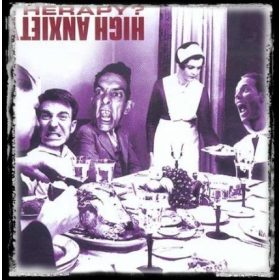 THERAPY ? -  High Anxiety zenei cd