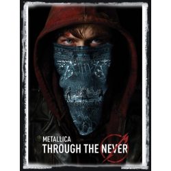 Metallica (Through the never)  plakát, poszter