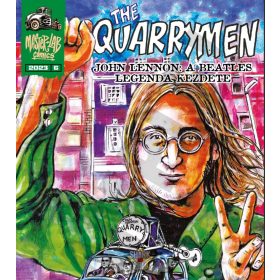   The Quarrymen -  John Lennon: A Beatles legenda kezdete  képregény