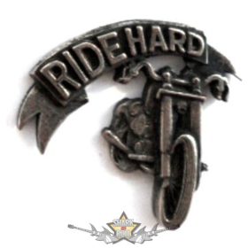 RIDE HARD BIKER.  KGJ.  fém  jelvény