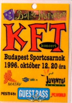 KFT. BÁL AZ INTERNETEN. BP. SPORTCSARNOK. 1996.X.12. GUEST PASS.   Stage pass.