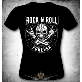 ROCK N ROLL * FOREVER.  MT.422.   női póló