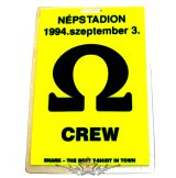 OMEGA - Népstadio. 1994.szeptember.3. CREW.  Stage pass.