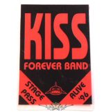 KISS FOREVER BAND. ALIVE 1996.  Stage pass.