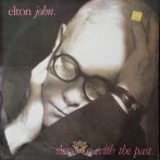   Elton John – Sleeping With The Past.   hanglemez vinyl, bakelit