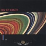 Low On Saturn - 4242..  zenei cd. Alternative Metal.