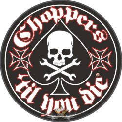 Choppers - Til you die - Iron cross. F.CS.  motoros felvarró