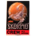 SKORPIÓ. CREW. ALL ACCES. BS.93.04.24.   Stage pass.