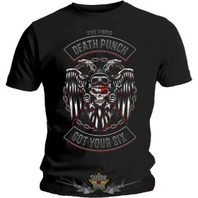 Five Finger Death Punch  - GOT YOUR SIX. Biker Badge.  S.ZF. 019.   férfi zenekaros  póló.    Five Finger Death Punch  - GOT YOUR SIX. Biker Badge.  S.ZF. 019.   férfi zenekaros  póló.