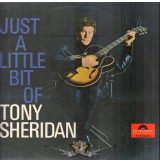    Tony Sheridan ‎– Just A Little Bit Of Tony Sheridan .  hanglemez vinyl, bakelit