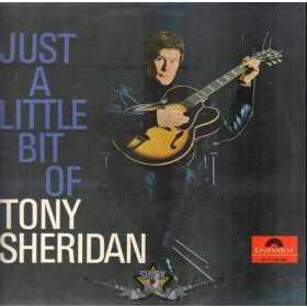   Tony Sheridan ‎– Just A Little Bit Of Tony Sheridan .  hanglemez vinyl, bakelit