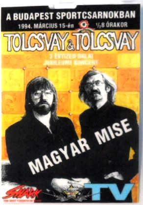 TOLCSVAY - MAGYAR MISE. TV. BP.SPORTCSARNOK. 1994.MÁRCIUS.15.  Stage pass.