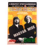   TOLCSVAY - MAGYAR MISE. CREW. BP.SPORTCSARNOK. 1994.MÁRCIUS.15.  Stage pass.