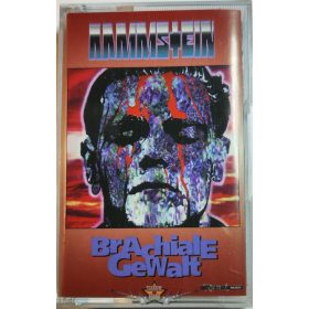 RAMMSTEIN - Brachiale Gewalt.  müsoros kazetta