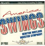   AMERICA SWING -  Houston Symphony Orchestra (Orchestra), Newton Wayland (Performer). zenei cd