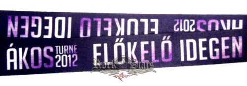 ÁKOS - ELŐKELŐ IDEGEN  stage pass - kulcstartó