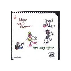 The Dogs Damour - Happy ever after. zenei cd