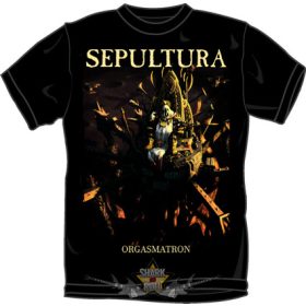 SEPULTURA - Orgasmatron.   férfi zenekaros póló