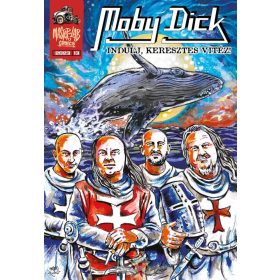 Moby Dick - Indulj, keresztes vitéz!    képregény