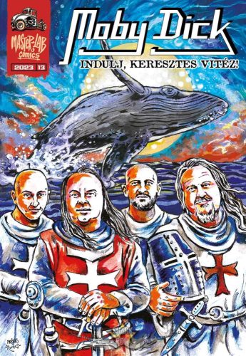 Moby Dick - Indulj, keresztes vitéz!    képregény