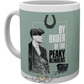 Peaky Blinders - By Order Of Mug.   bögre