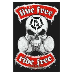 LIVE FREE - RIDE FREE. 1 %.  F.CS.  felvarró