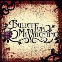 BULLET FOR MY VALENTINE